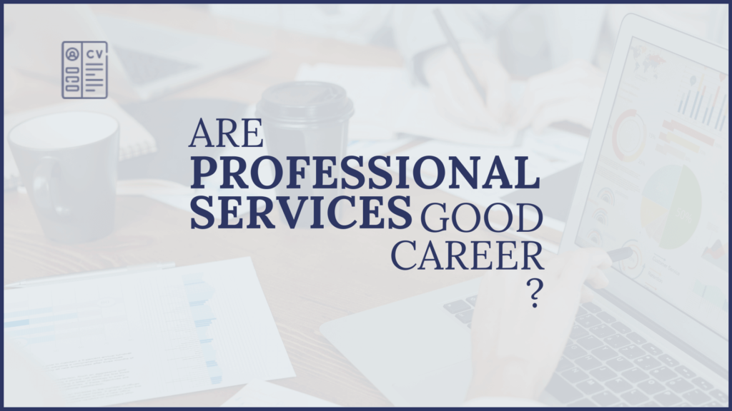 is professional services a good career path