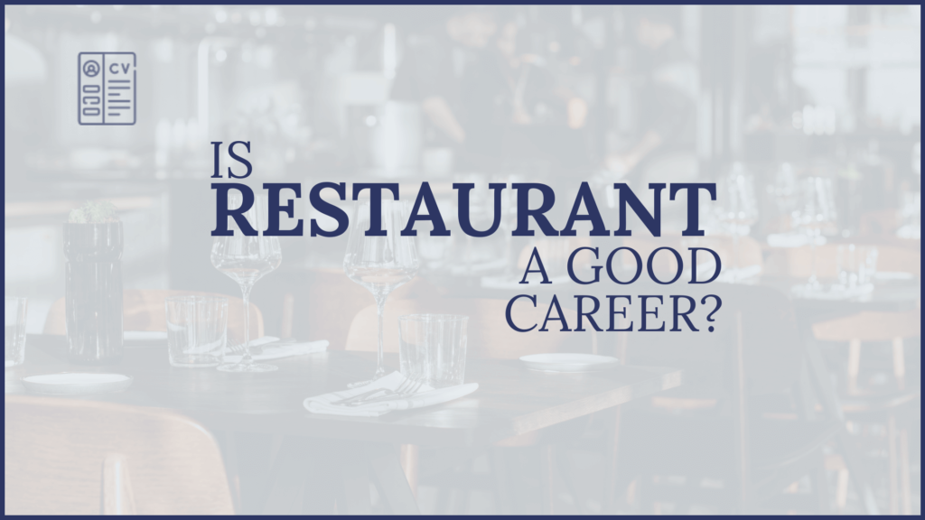 is restaurant a good career path