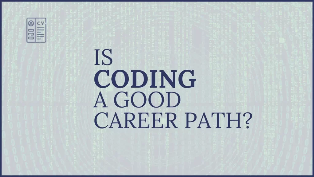 coding a Good Career Path