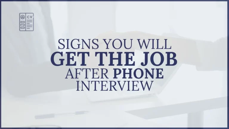 Signs You Will Get the Job After Phone Interview