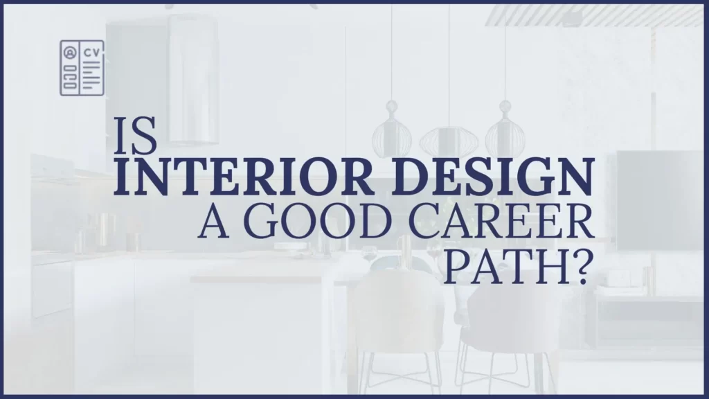 interior design a good career path